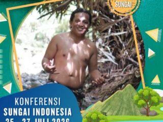 KSI 2026: Terpilih Jadi Presidium Dewan Sungai, Jumain Acang Ajak Masyarakat Merawat Sungai